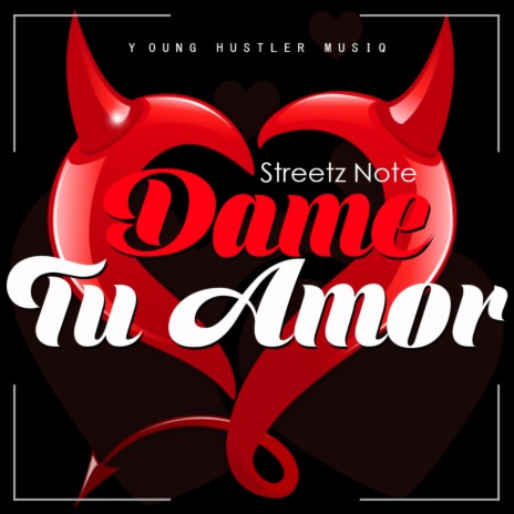 Dame de Tu Amor | Boomplay Music