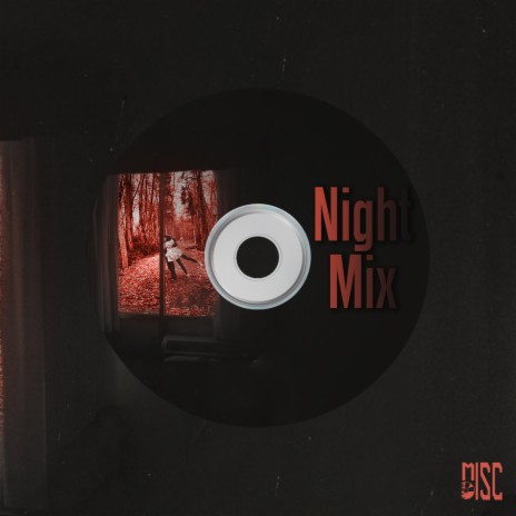 Night Mix | Boomplay Music