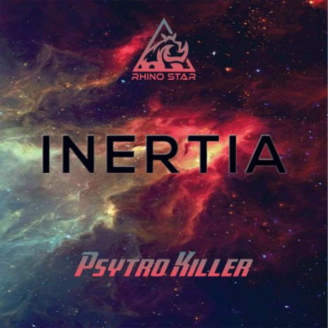 Inertia ft. Psytro Killer