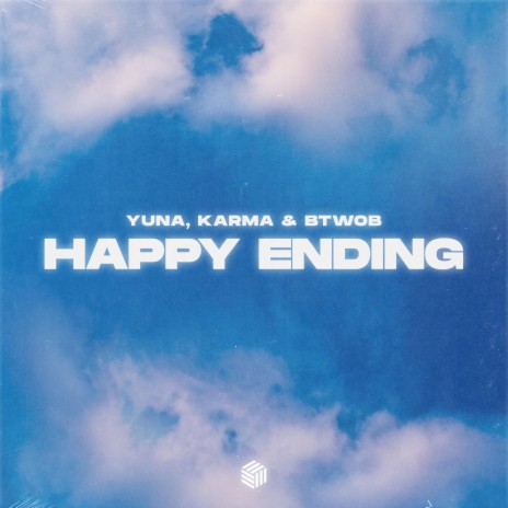 Happy Ending ft. KARMA & BTWOB | Boomplay Music