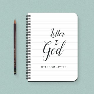 Letter To God | Boomplay Music