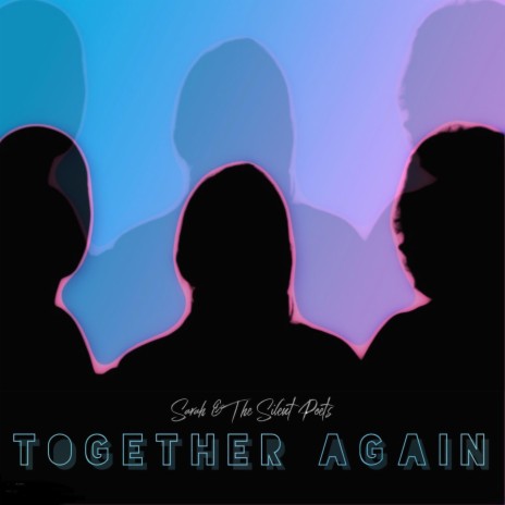 Together Again | Boomplay Music