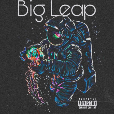 Big Leap | Boomplay Music