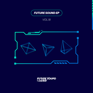 Future Sound EP, Vol. 18