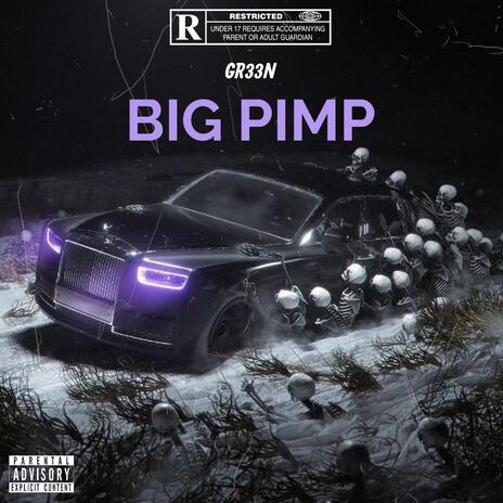 BIG PIMP | Boomplay Music