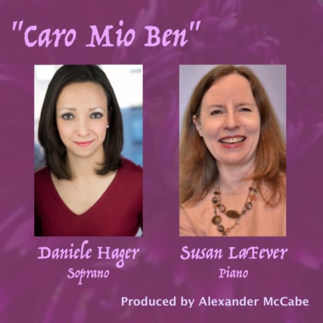 Caro Mio Ben ft. Daniele Hager & Susan LaFever