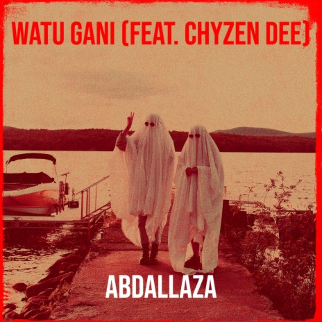 Watu Gani ft. Chyzen Dee