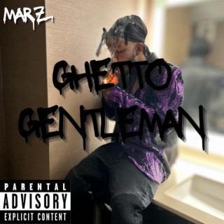 GHETTO GENTLEMAN