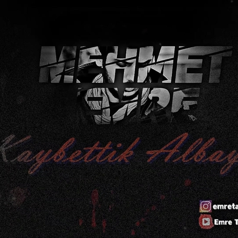 Kaybettik Albayım | Boomplay Music