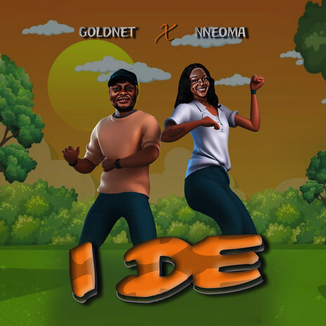 I De ft. Nneoma | Boomplay Music