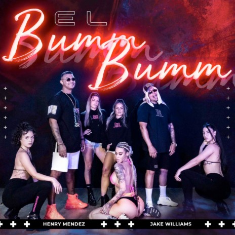 El Bumm Bumm ft. Jake Williams