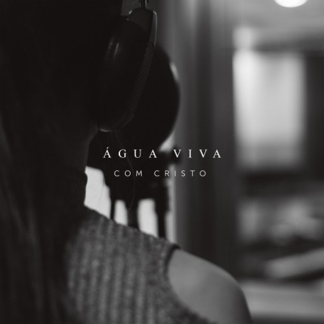 Água Viva (Acústico) | Boomplay Music