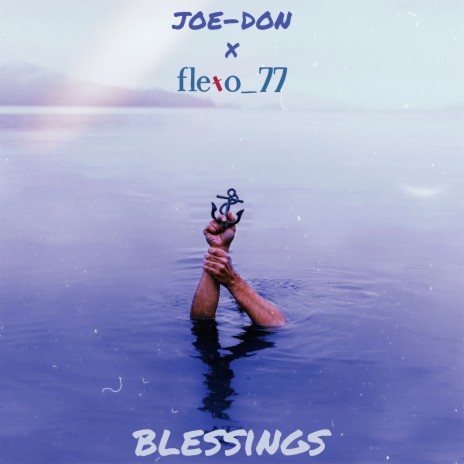 Blessings ft. Joe-Don | Boomplay Music