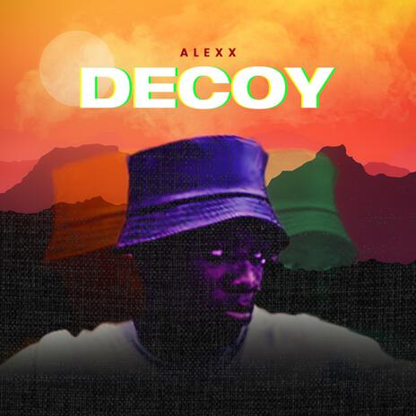 Decoy | Boomplay Music