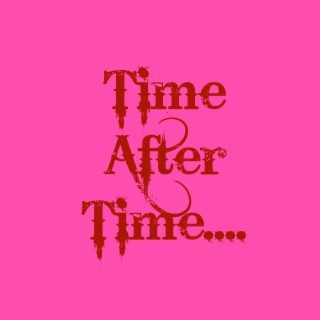 Time After Time