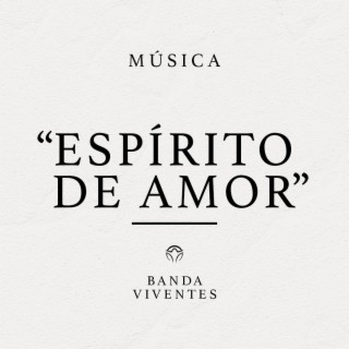 Espírito de Amor