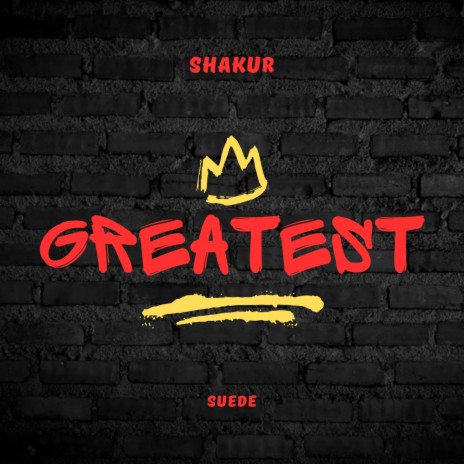 Greatest (Radio Edit) ft. Malcom Shakur