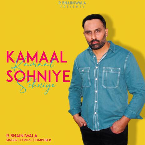 Kamaal Sohniye | Boomplay Music