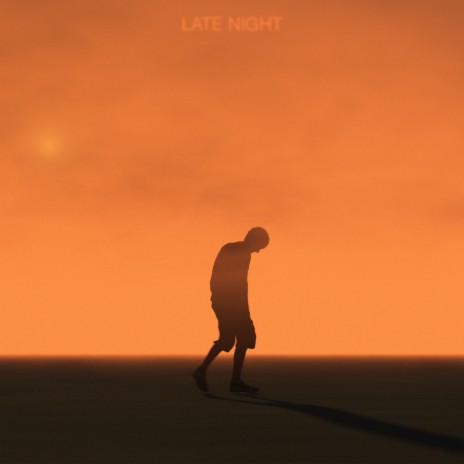 Late night | Boomplay Music