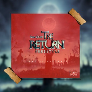 The Return (Freestyle) lyrics | Boomplay Music
