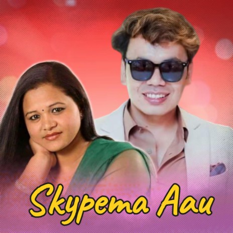 Skypema Aau ft. Bishnu Thapa | Boomplay Music