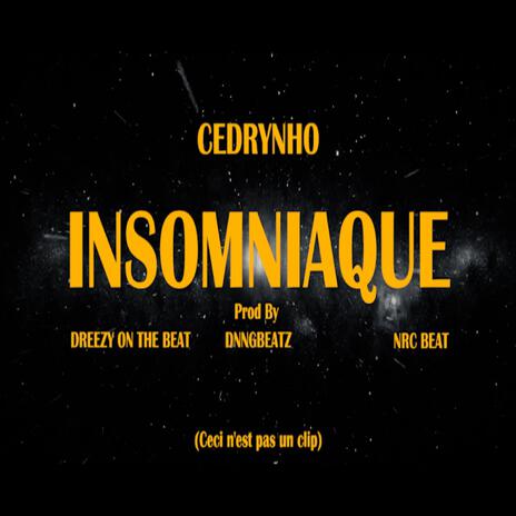 Insomniaque | Boomplay Music