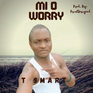 Mi O Worry