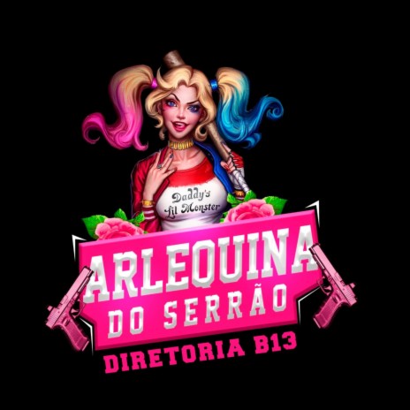 As Arlequinas do Serrão ft. Mc Pekena Sereia | Boomplay Music