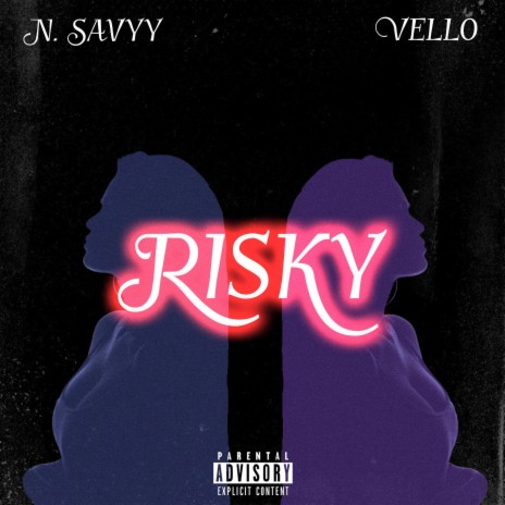 Risky ft. Vello | Boomplay Music