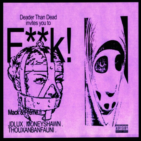 DEADER THAN DEAD ft. Thouxanbanfauni, J Dlux & MoneyyShawn | Boomplay Music