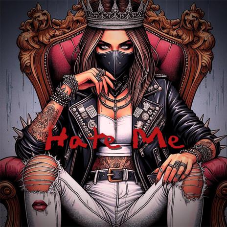 Hate Me | Boomplay Music