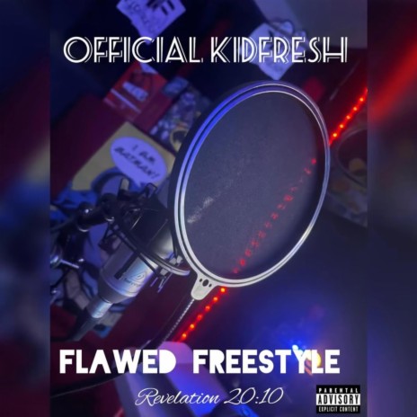 Flawed Freestyle | Boomplay Music