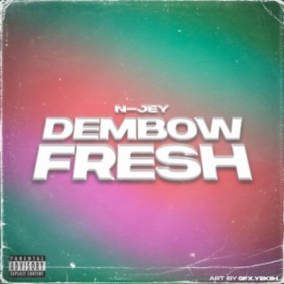 Dembow Fresh