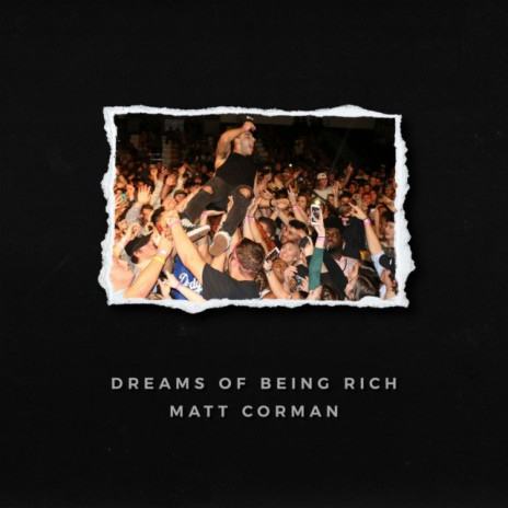 Dreams of Being Rich | Boomplay Music