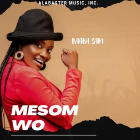 Mesom Wo | Boomplay Music