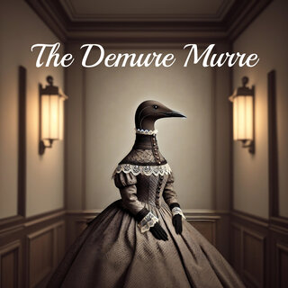 The Demure Murre