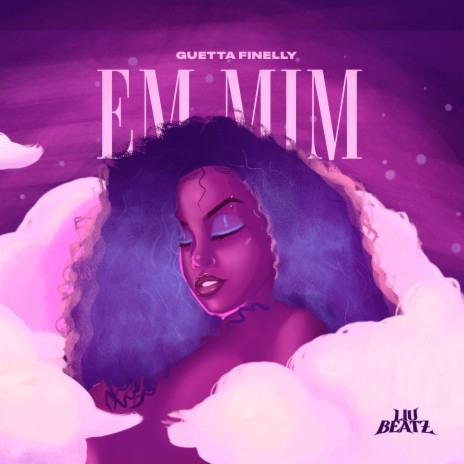 Em Mim ft. Guetta FInelly | Boomplay Music