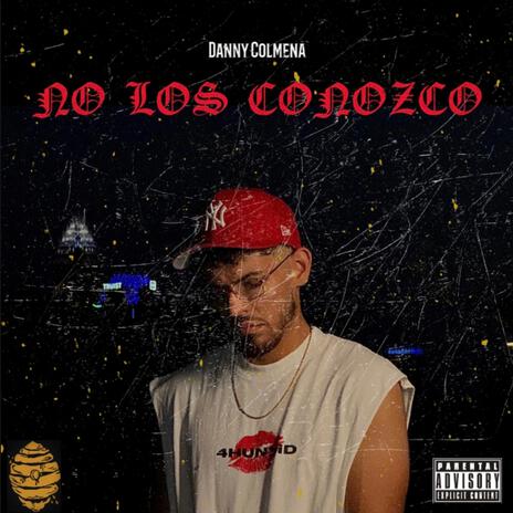 No los conozco | Boomplay Music