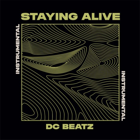 Staying Alive (Instrumental) | Boomplay Music