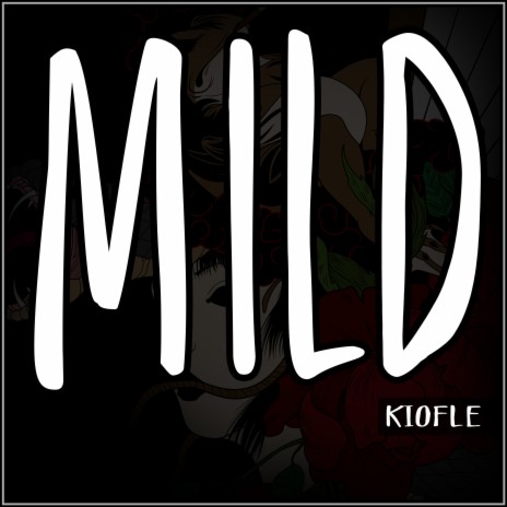 Mild | Boomplay Music