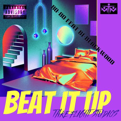 BEAT IT UP | Boomplay Music