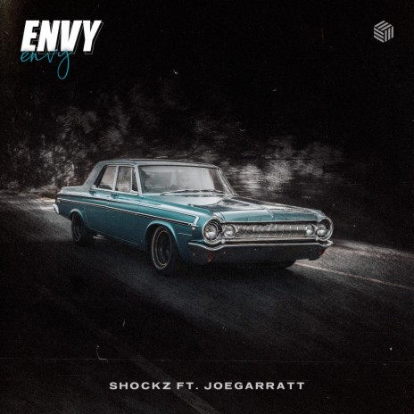 Envy ft. joegarratt | Boomplay Music