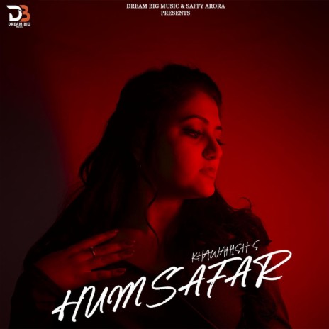 Humsafar ft. saffy arora | Boomplay Music