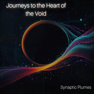 Journeys to the heart of the void