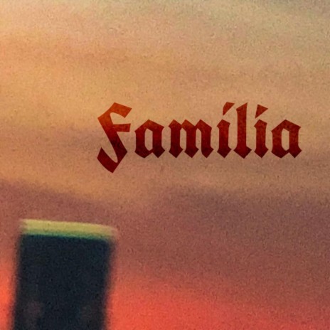 Família | Boomplay Music