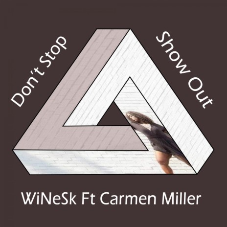 Show Out ft. Carmen Miller | Boomplay Music