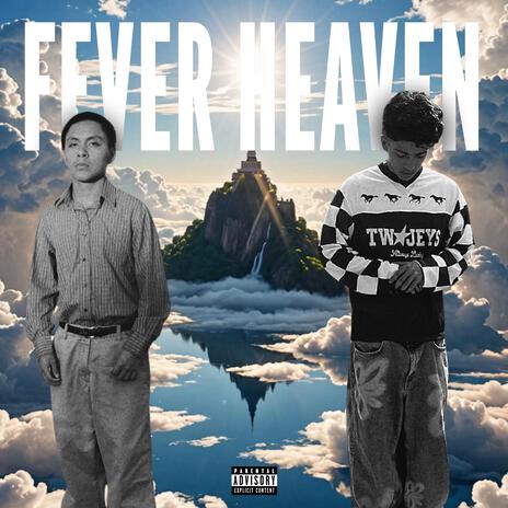 Fever Heaven ft. ArmanHz | Boomplay Music