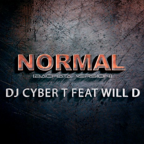 Normal (Bachata Version) ft. Will D | Boomplay Music