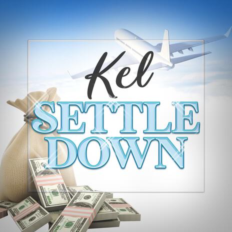 Settle Down | Boomplay Music