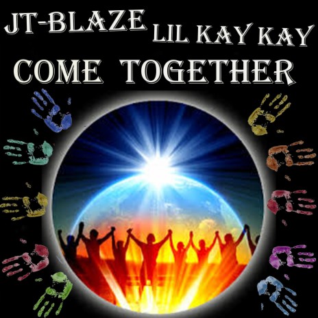 Come Together ft. Lil Kay Kay | Boomplay Music